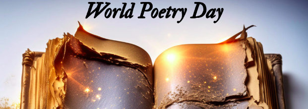 World Poetry Day.